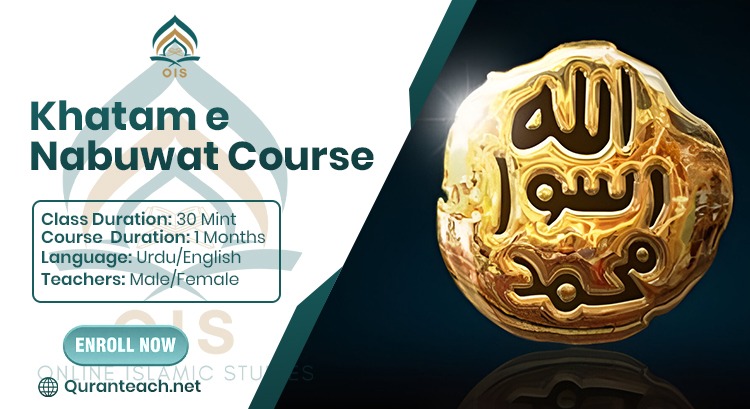 Khatam-e-Nabuwat Course