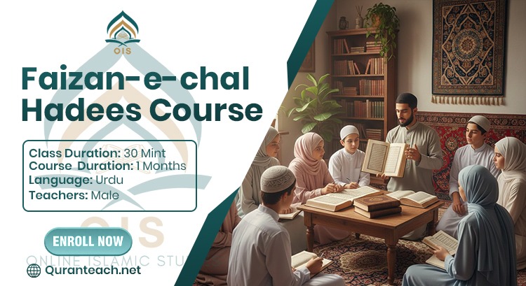 Faizan-e-Chal Hadees Course